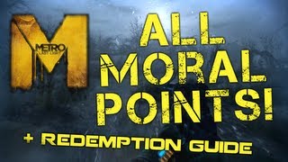 Metro Last Light  All Moral Points and Redemption Ending Guide [upl. by Siulegroj828]