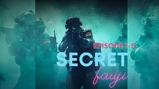 Secret fauji episode 15 [upl. by Millar]