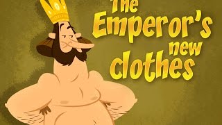 The Emperors New Clothes [upl. by Nnaeirb]