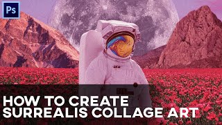 How To Create Surreal Art  Photoshop Tutorial [upl. by Quintana]