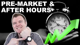 How to Trade PreMarket amp After Hours  Extended Hours Trading Explained [upl. by Michaella]