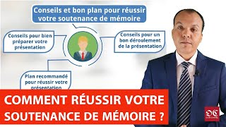 Comment réussir votre soutenance de mémoire [upl. by Akissej]