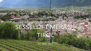 Sessellift Meran  Dorf Tirol [upl. by Heady]