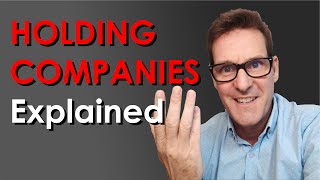 Holding Companies Explained [upl. by Nyledam637]