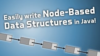 NodeBased Data Structures in Java [upl. by Nilac227]