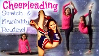 Cheerleading Stretching for INSANE Flexibility [upl. by Guglielma777]