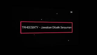 Threesixty  Jawaban Dibalik Senyuman Tutorial Guitar [upl. by Enelym]