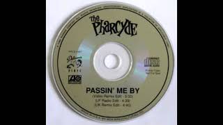 The Pharcyde  Passin Me By LP Radio Edit [upl. by Akinehc]