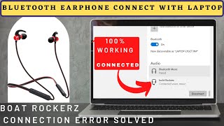 How To Connect boAt Rockerz Bluetooth Earphone With PC or Laptop  Connection Error Solved [upl. by Llertrac]