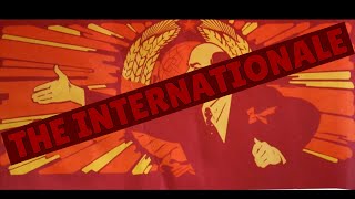 The InternationaleEnglishLyrics [upl. by Sedgewick871]