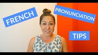 Basic French Pronunciation Tips amp Rules for Beginners [upl. by Eelirrem]