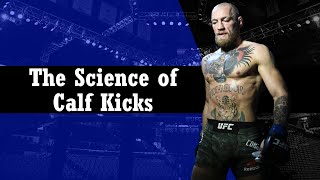 The Science of Calf Kicks  The New Meta in MMA and the UFC [upl. by Kcerred164]