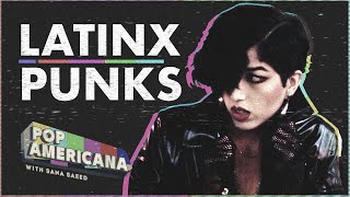 The Very Latinx History of Punk [upl. by Gilliette]