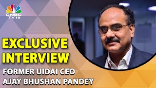 Exclusive Interview UIDAI CEO Ajay Bhushan Pandey  Aadhaar Status Report  CNBCTV18 [upl. by Aneehsit]