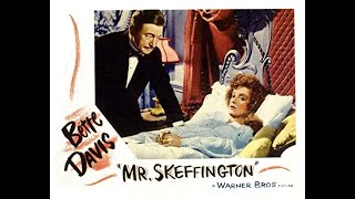 How the Movie Mr Skeffington Serves as a Warning in Modern Times [upl. by Eladnyl966]