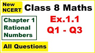 Class 8 Maths  Ex11 Q1  Q3  Chapter 1  Rational Numbers  New NCERT [upl. by Ednutabab]