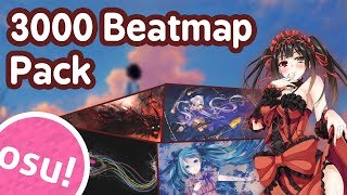 3000 Beatmap Pack for osu RANKED [upl. by Daiz]