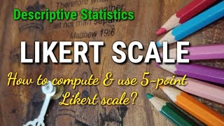 5pointLikertScale How to Use Likert Scale in Descriptive Study [upl. by Yerffej]