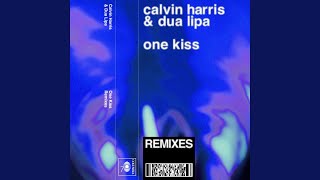 One Kiss Oliver Heldens Remix [upl. by Bartholomeus264]