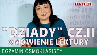 14 quotDziadyquot cz II Adama Mickiewicza  omówienie lektury [upl. by Mobley]