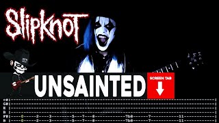 【SLIPKNOT】 Unsainted  cover by Masuka  LESSON  GUITAR TAB [upl. by Ward]