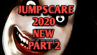 NEW JUMPSCARE 2020 part 2 [upl. by Irme969]