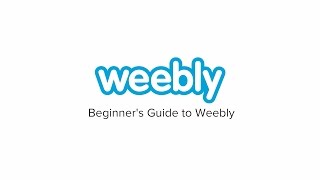 Beginners Guide to Weebly [upl. by Ennahoj]