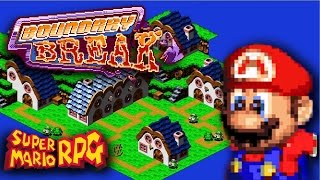 Off Camera Secrets  Super Mario RPG  Boundary Break [upl. by Ripp]