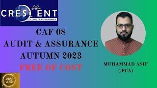 CAF 8 Audit Sir Asif September 2023 Latest Attempt CompleteWith lecture NotesLecture 1 [upl. by Anytsirk]