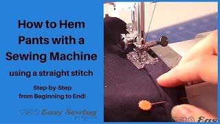 How to Hem Pants with a Sewing Machine using a Straight Stitch [upl. by Sana]