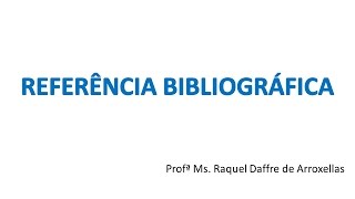 Normas ABNT  Referências bibliográficas [upl. by Initsed]