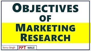 3 OBJECTIVES OF MARKETING RESEARCH IN HINDI  Marketing Research  BBAMBA  ppt [upl. by Varian69]