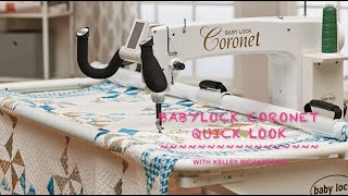 BabyLock Coronet Quick Look [upl. by Bhayani888]