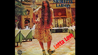 Nicolette Larson  Lotta Love 1978 Disco Purrfection Version [upl. by Adila]