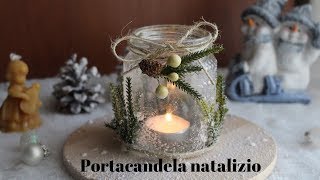 🎄Tutorial decorazioni di Natale fai da te  portacandela natalizia Tutorial Christmas decoration🎄 [upl. by Marba]