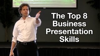 Business Presentation Tips  The Top 8 Business Presentation Skills [upl. by Garrett]