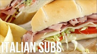 How to Make Italian Subs Homemade DeliStyle HoagieGrinderHero Sandwiches [upl. by Sale]