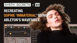 Reverse Engineering Immaterial By Sophie Using Abletons Wavetable Free Download Included [upl. by Huan]