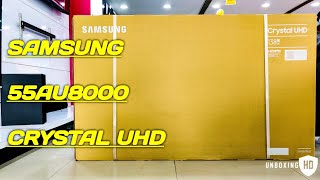 SAMSUNG 55AU8000 CRYSTAL UHD [upl. by Manwell459]