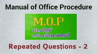 Manual Of Office Procedure  Repeated Questions  2 2024 January MOP Kerala PSC Departmental Exam [upl. by Ssej]