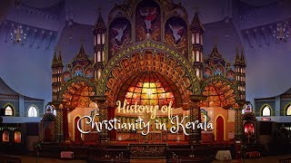 History of Christianity in Kerala [upl. by Toombs]