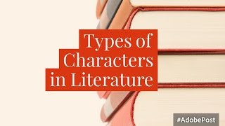 Types of Characters [upl. by Enoj]