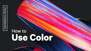 How To Use Color — Color Basics [upl. by Fiora330]