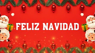 Feliz Navidad Lyrics [upl. by Eirb]