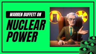 Buffett Reveals Nuclear Future Uranium Stocks In 2023 [upl. by Alleram]