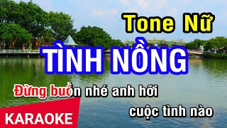 KARAOKE Tình Nồng Tone Nữ  Nhan KTV [upl. by Chilson]