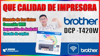 Impresora Printer Brother DCPT420W Inicio configuración completa [upl. by Helas]