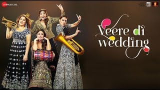 Veere Di Wedding  Full Movie Promotion  Kapoor Khan Sonam Kapoor Swara Bhasker [upl. by Clough954]