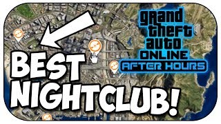 GTA Online BEST Nightclub to buy After Hours DLC [upl. by Aeslehc]