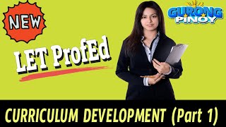 LET 2022 Updated Reviewer Latest on Curriculum Development Part 1 [upl. by Mian]